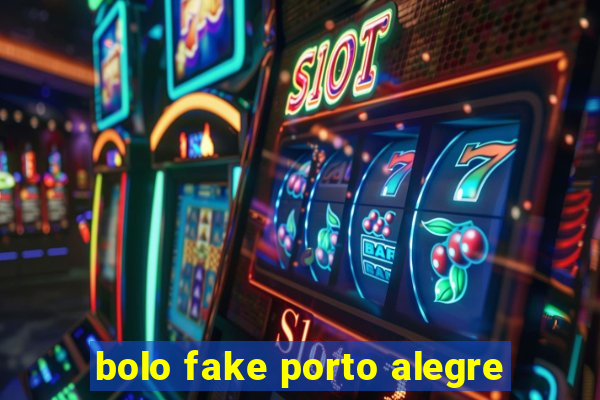 bolo fake porto alegre